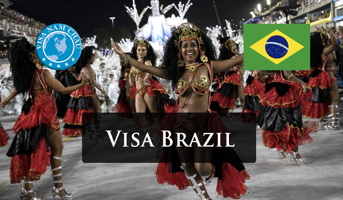 Dịch vụ làm visa Brazil tại Visa Năm Châu