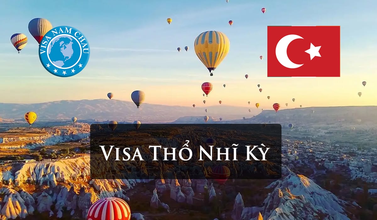 Dịch vụ xin visa Thổ Nhĩ Kỳ tại Visa Năm Châu
