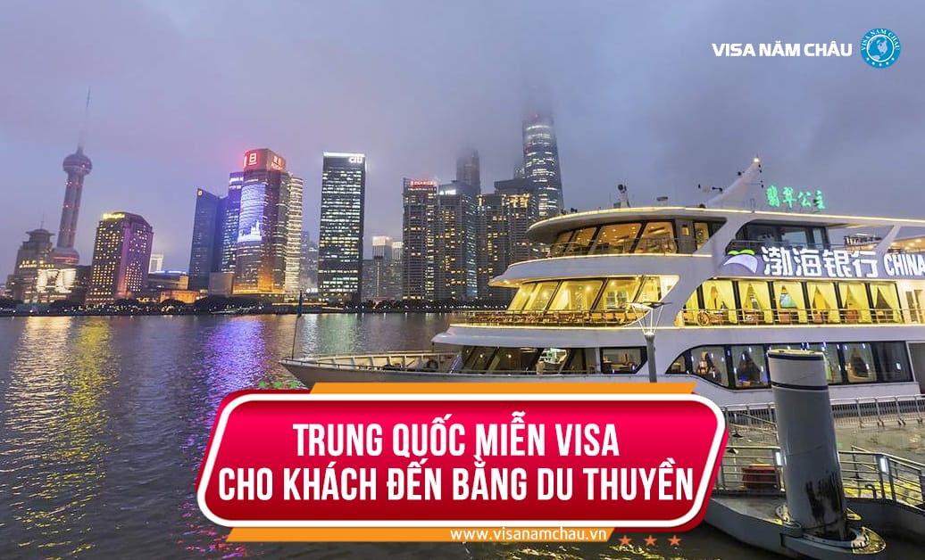 Trung Quốc miễn visa 15 ngày cho khách đến bằng du thuyền