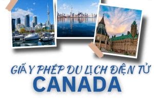 giấy phép du lịch điện tử canada